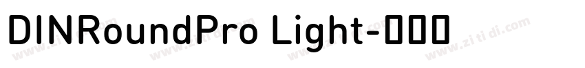 DINRoundPro Light字体转换